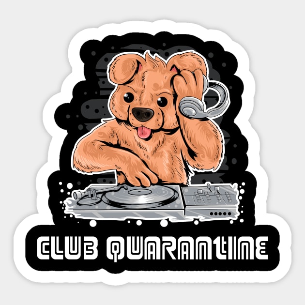 CLUB QUARANTINE DOG ON DJ Sticker by SweetMay